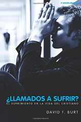 9788496551268-8496551261-¿Llamados a sufrir?: El sufrimiento en la vida del cristiano (Spanish Edition)