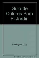 9783822865576-3822865575-Guia De Colores Para El Jardin