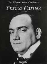 9780634069574-0634069578-Enrico Caruso - Voices of the Opera Series: Aria Collections with Interpretations