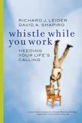 9781576751237-1576751236-Whistle While You Work: Heeding Your Life's Calling Audio