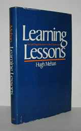 9780674520158-0674520157-Learning Lessons: Social Organization in the Classroom