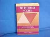 9780534258269-0534258263-Argumentation and Debate: Critical Thinking for Reasoned Decision Making