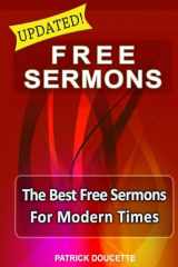 9781511594509-1511594500-Free Sermons: The Best Free Sermons for Modern Times