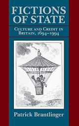 9780801431906-0801431905-Fictions of State: Culture and Credit in Britain, 1694–1994