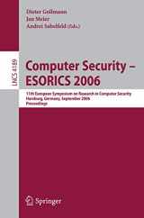 9783540446019-354044601X-Computer Security – ESORICS 2006: 11th European Symposium on Research in Computer Security, Hamburg, Germany, September 18-20, 2006, Proceedings (Lecture Notes in Computer Science, 4189)