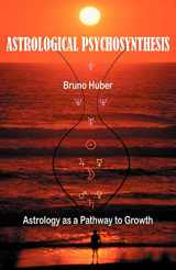 9780954768058-0954768051-Astrological Psychosynthesis