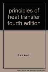 9780060437855-0060437855-principles of heat transfer fourth edition