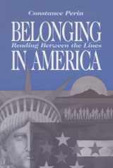 9780299115845-0299115844-Belonging in America (New Directions in Anthropological Writing)