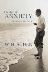9780691138152-069113815X-The Age of Anxiety: A Baroque Eclogue (W.H. Auden: Critical Editions, 7)