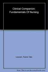 9780805383539-0805383530-Clinical Companion for Fundamentals of Nursing (6th Edition)