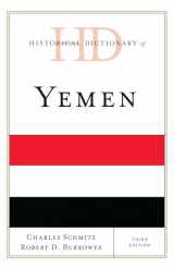9781538102329-1538102323-Historical Dictionary of Yemen (Historical Dictionaries of Asia, Oceania, and the Middle East)