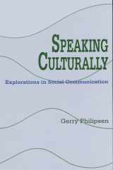 9780791411636-079141163X-Speaking Culturally: Explorations in Social Communication (Suny Series, Human Communication Processes)