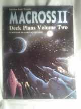 9780916211745-0916211746-Macross II: Spacecraft and Deck Plans Volume Two