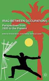 9780230107106-0230107109-Iraq Between Occupations: Perspectives from 1920 to the Present