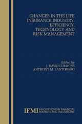 9780792385356-0792385357-Changes in the Life Insurance Industry: Efficiency, Technology and Risk Management (Innovations in Financial Markets and Institutions, 11)