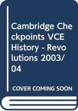 9780521539821-052153982X-Cambridge Checkpoints VCE History - Revolutions 2003/04