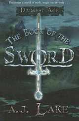 9781599902746-1599902745-The Book of the Sword: Darkest Age (The Darkest Age)