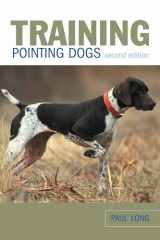 9781599210674-1599210673-Training Pointing Dogs