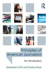 9780415890175-0415890179-Principles of American Journalism: An Introduction