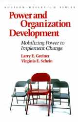 9780201121858-0201121859-Power and Organization Development: Mobilizing Power to Implement Change