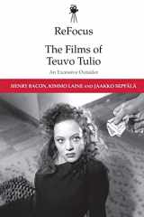 9781474442183-1474442188-ReFocus: The Films of Teuvo Tulio: An Excessive Outsider (ReFocus: The International Directors Series)