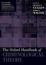 9780190457075-0190457074-The Oxford Handbook of Criminological Theory (Oxford Handbooks)