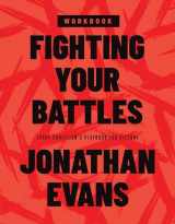 9780736984348-0736984348-Fighting Your Battles Workbook: Every Christian’s Playbook for Victory