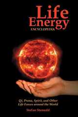 9789178940196-9178940192-Life Energy Encyclopedia: Qi, Prana, Spirit, and Other Life Forces around the World