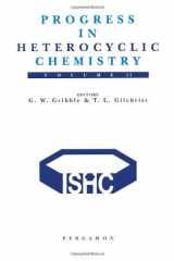 9780080434070-008043407X-Progress in Heterocyclic Chemistry, Volume 11: A critical review of the 1998 literature preceded by two chapters on current heterocyclic topics