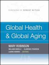 9781118424070-1118424077-Global Health and Global Aging