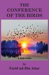 9781585094431-1585094439-The Conference of the Birds: A Sufi Fable