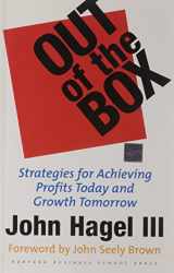 9781591397595-1591397596-Out of The Box: Strategies for Achieving Profits Today and Growth Tomorrow Through Web Services