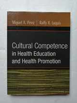 9780787986360-0787986364-Cultural Competence in Health Education and Health Promotion