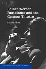 9780521107242-0521107245-Rainer Werner Fassbinder and the German Theatre (Cambridge Studies in Modern Theatre)