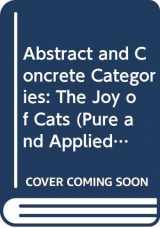 9780471609223-0471609226-Abstract and Concrete Categories: The Joy of Cats (Pure and Applied Mathematics: A Wiley Series of Texts, Monographs and Tracts)