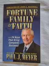 9780898114256-089811425X-Fortune Family & Faith-24 Keys That Bring Complete Success!