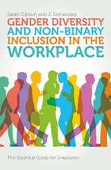 9781785922442-1785922440-Gender Diversity and Non-Binary Inclusion in the Workplace