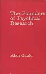 9780805230765-0805230769-The Founders of Psychical Research.