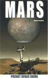 9781894959261-1894959264-Mars (Pocket Space Guides)