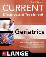 9780071792080-0071792082-Current Diagnosis and Treatment: Geriatrics 2E (Current Geriatric Diagnosis & Treatment)