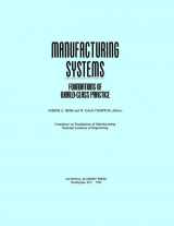 9780309046787-0309046785-Manufacturing Systems: Foundations of World-Class Practice