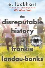 9780786838196-0786838191-The Disreputable History of Frankie Landau-Banks (National Book Award Finalist)