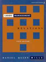 9780070425125-0070425124-Labor Management Relations (MCGRAW HILL SERIES IN MANAGEMENT)