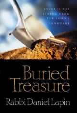 9781576737224-1576737225-Buried Treasure: Hidden Wisdom from the Hebrew Language