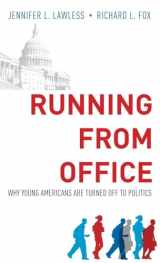 9780199397655-0199397651-Running from Office: Why Young Americans are Turned Off to Politics