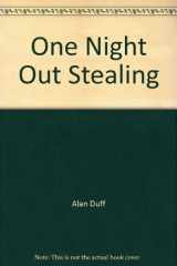 9780908884148-0908884141-One Night Out Stealing