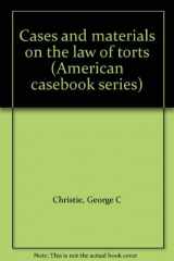9780314693716-0314693718-Cases and materials on the law of torts (American casebook series)