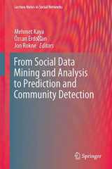 9783319513669-3319513664-From Social Data Mining and Analysis to Prediction and Community Detection (Lecture Notes in Social Networks)