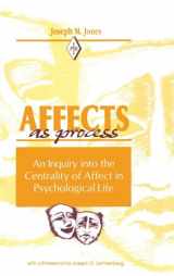9780881631258-0881631256-Affects As Process: An Inquiry into the Centrality of Affect in Psychological Life (Psychoanalytic Inquiry Book Series)