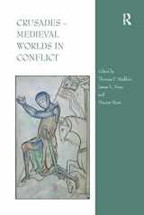 9781138383937-1138383937-Crusades – Medieval Worlds in Conflict